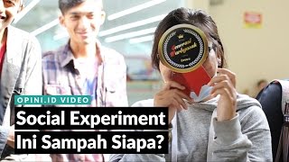 Social Eksperimen  Ini Sampah Siapa [upl. by Einahpets]