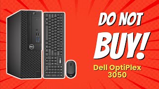 DONT BUY the Dell OptiPlex 3050 Before Watching This 🚫💰 10 Reasons [upl. by Bierman]