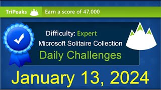 Microsoft Solitaire Collection TriPeaks  Expert  January 13 2024 [upl. by Honna]