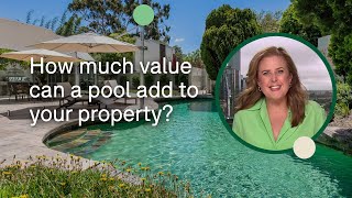 How much does a pool add to the value of a property  Domain [upl. by Yreved89]