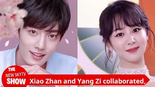 A new chapter of crossborder cooperation between Xiao Zhan and Yang Zi and the Noon Sunshine Film [upl. by Katerine]