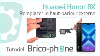 Tutoriel Huawei Honor 8X  remplacer le hautparleur externe [upl. by Ailed958]