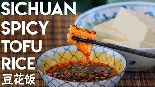 Sichuan Tofu Rice Douhuafan from scratch 豆花饭 [upl. by Amarette]