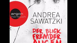 Andrea Sawatzki  Der Blick fremder Augen [upl. by Karalynn]