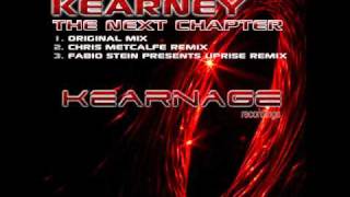 Bryan Kearney  The Next Chapter  KEARNAGE Recordings 001 [upl. by Namurt]