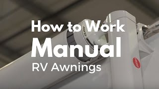 How To Work A Manual RV Awning [upl. by Millford84]