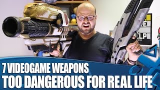 7 Videogame Weapons Way Too Dangerous For Real Life But We Made Them Anyway [upl. by Dannel]