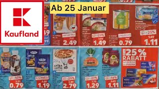 Kaufland Werbung Prospekt Angebote und Aktionen gültig ab 25 Januar [upl. by Artemus]