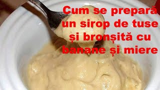 Cum se prepară un sirop de tuse și bronșită cu banane și miere [upl. by Muna]