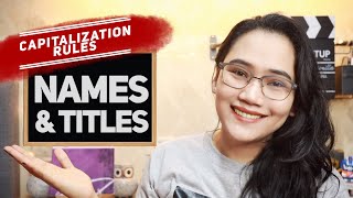 Capitalizing Names and Titles  Capitalization Rules  CSE IELTS and UPCAT Review [upl. by Liahcim]