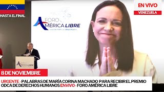 URGENTE  Discurso de María Corina Machado por Premio ODCA de DDHH en Foro América Libre venezuela [upl. by Seabrook]