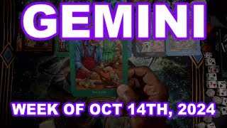 GEMINI GENERAL WEEKLY ENERGIES OCT 14TH 2024 [upl. by Lux]