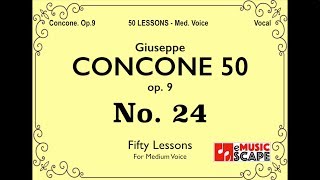 Concone 50 Op9 No24 Medium Voice 콘코네 중성용 [upl. by Aneret]