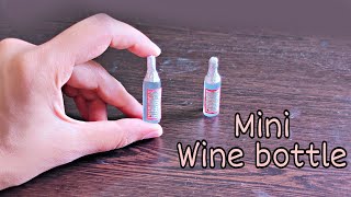 How To Make Miniature Wine Bottle  DIY Easy Miniature Bottle [upl. by Mas]