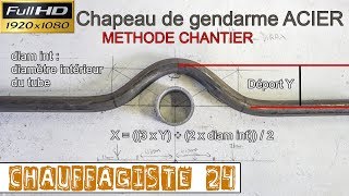 Chauffagiste24Façonner chapeau de gendarme tube acier méthode chantier et cintreuse hydraulique [upl. by Amber825]