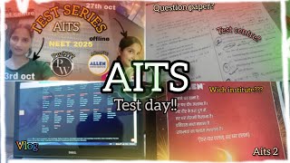 joined AITS test series AITS2 NEET 2025 [upl. by Nollahs]