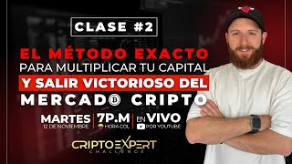 DESCUBRE EL METODO EXACTO PARA MULTIPLICAR TU CAPITAL Y SALIR VICTORIOSO DEL MERCADO CRIPTO [upl. by Schuh46]