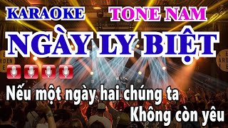 KARAOKE NGÀY LY BIỆT  TONE NAM NHẠC SỐNG  ĐẠT KHÓI  CƯỜNG 64 [upl. by Maidy662]