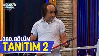 Güldür Güldür Show – 380Bölüm Tanıtım 2 Yeni Sezon [upl. by Veradis]