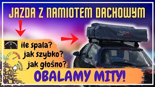 Jak się jeździ z namiotem dachowym [upl. by Elizabeth]