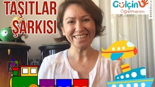 TAŞITLAR ÇOCUK ŞARKISI [upl. by Anidan]