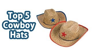 Top 5 Best Cowboy Hats  Cowboy Hats Reviews [upl. by Deer]