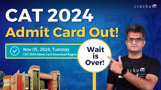 📢 CAT 2024 Admit Card Out  Steps to download the CAT Hall ticket [upl. by Nwahsem]