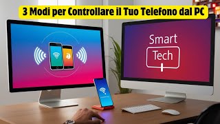 3 Modi Per controllare il tuo telefono da PC [upl. by Lida]