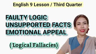 Faulty Logic Unsupported Facts and Emotional Appeal  Logical Fallacies [upl. by Inanuah317]