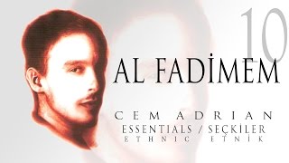 Cem Adrian  Al Fadimem Official Audio [upl. by Iamhaj]