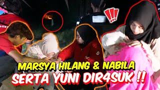 MARSYA HILANG amp NABILA SERTA YUNI DIR4SUK   PARANORMAL LUMUT PALING P4NIK [upl. by Nairod]