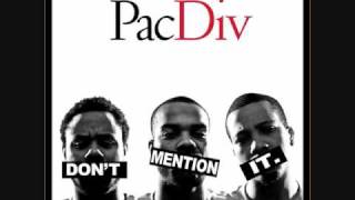 Pac Div  Overcome  Dont Mention It  6 [upl. by Almap416]