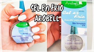 Gel en frío de la marca AROBELL 💅 sin lámpara 💅 [upl. by Perloff]