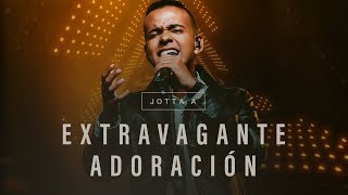 Jotta A  Extravagante Adoración Video Oficial [upl. by Oloapnaig]