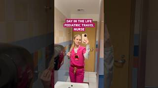 DAY IN THE LIFE PEDIATRIC TRAVEL NURSE  nurse nurselife pediatricnurse nursing nursingschool [upl. by Germann645]