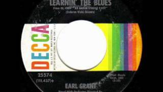 Earl Grant  Learnin The Blues [upl. by Alesiram]