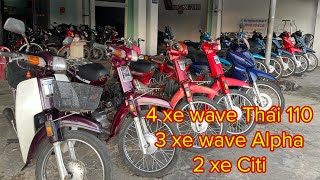 4 xe wave Thái  2 xe Citi  3 xe wave Alpha  Chautayninh chautayninh63 [upl. by Ballman]