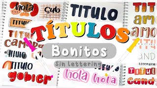 30 IDEAS DE TITULOS SIN LETTERING 📄 bonitas faciles y rápidas✨ [upl. by Maltz]