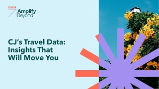 CJs Travel Data Insights That Will Move You [upl. by Nahtannhoj797]