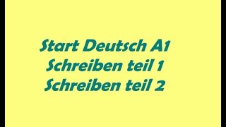 start deutsch a1 schreiben подготовка [upl. by Ralf272]