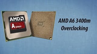 Разгон amd a6 3400m  Amd a6 3400m overclocking [upl. by Piselli]