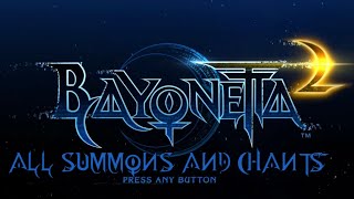 Bayonetta 2  All Summons amp Chants [upl. by Ohcirej]