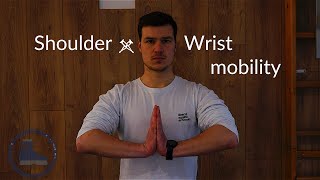 Shoulder and Wrist mobility [upl. by Nasya]