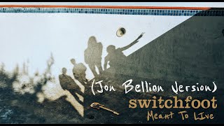 Switchfoot  Meant To Live Jon Bellion Version Official Visualizer [upl. by Arakahs]