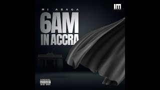 MI Abaga  6 AM In Accra [upl. by Nura]