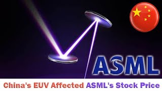 ASML’s stock price fell as a Chinese company obtained the EUV patent [upl. by Wilow666]