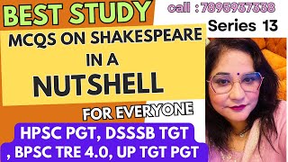 Shakespeare Mcqs in a Nutshell for All Series 13 I HPSC PGT II DSSSB TGT II UP TGT PGT II BPSC [upl. by Day]