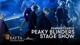 Rambert Dance performs Peaky Blinders The Redemption of Thomas Shelby  BAFTA TV Awards [upl. by Johanan]