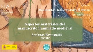 Aspectos materiales del manuscrito iluminado medieval [upl. by Smoot]