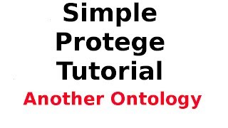 A Simple Protege Tutorial 9 Creating and Publishing Another Ontology [upl. by Alleda]